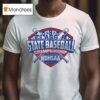 Ndhsaa Class A State Baseball Championship T Shirt