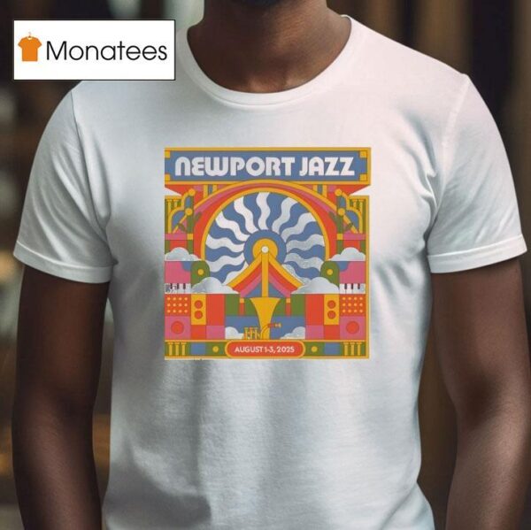 Newport Jazz August Fort Adams State Park Newport Ri T Shirt