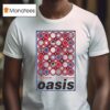 Oasis Earls Court London Uk T Shirt