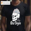 Old Style Beer Beer Brains Skull T Shirt