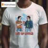 Out Of Office Cheers T Shirt