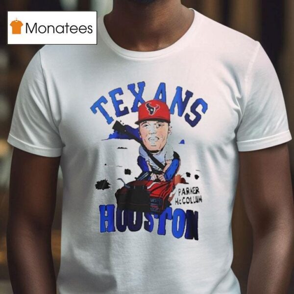Parker Mccollum Houston Texans T Shirt
