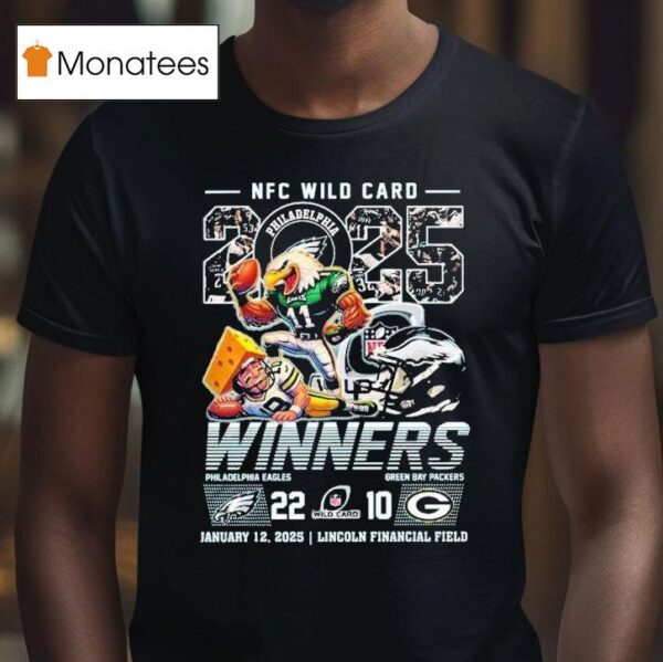 Philadelphia Eagles Beat Green Bay Packers Nfc Wild Card Winners Mascot Nfl Philly T Shirt