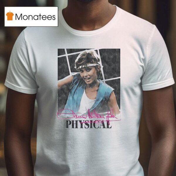 Physical Olivia Newton John T Shirt