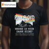 Pink Floyd Where Is Your Dark Side The Dark Side Of The Moon Th Anniversary T Shirt