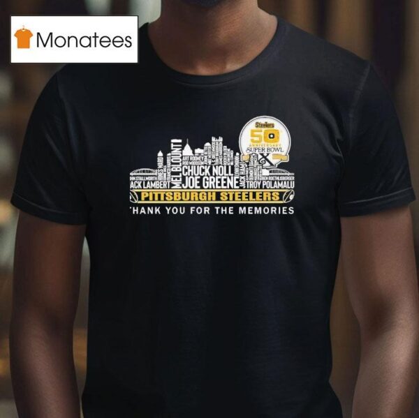 Pittsburgh Slers Th Anniversary Super Bowl X Thank You For The Memories T Shirt