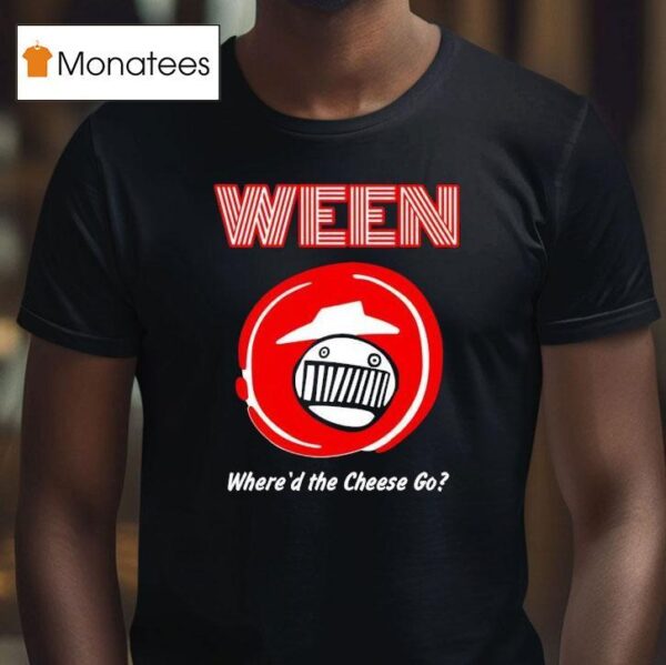 Pizza Hut Ween Where D The Cheese Go T Shirt