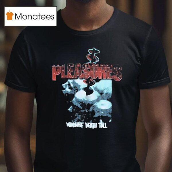 Pleasures Migraine Death Toll T Shirt