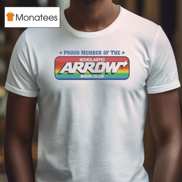 Proud Member Of The Scholastic Member Book Club T Shirt