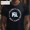 Psl Party For Socialism And Liberation T Shirt