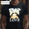 Pur Love Sunshine T Shirt