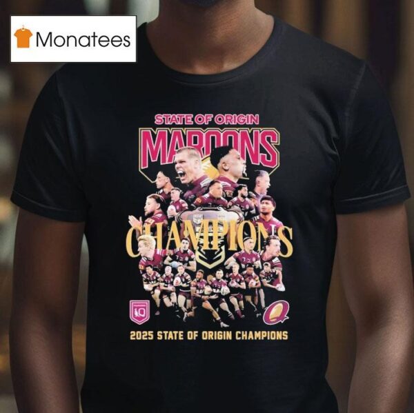 Queensland Maroons State Of Origin Champions T Shirt