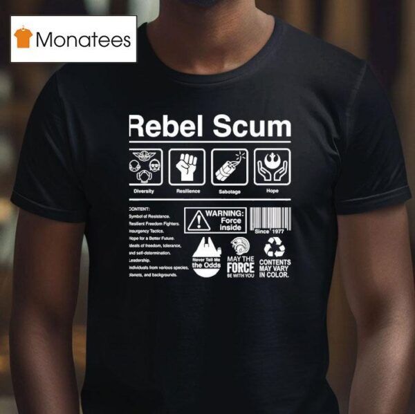 Rebel Scum May The Force Be With You T Shirt