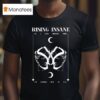Rising Insane Do I Even Deserve This I M Fighting Just To Feel Breather T Shirt