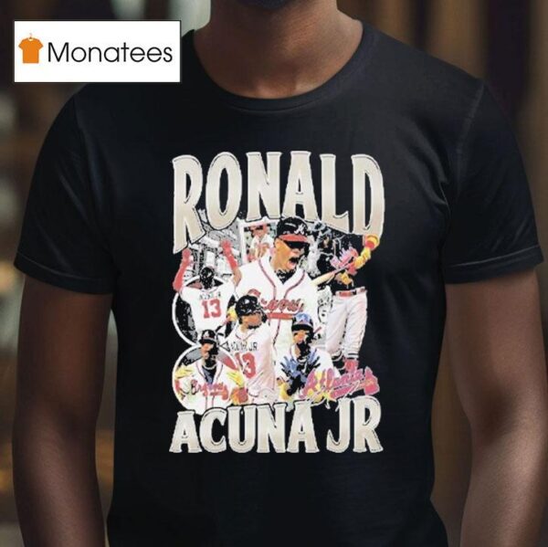 Ronald Acuna Jr Atlanta Braves T Shirt