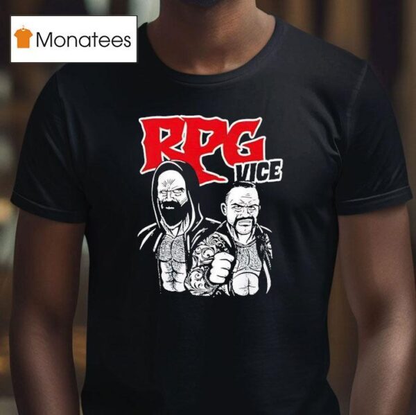 Rpg Vice Trent Beretta And Rocky Romero T Shirt
