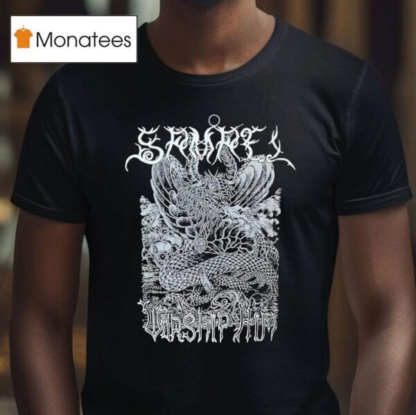 Samael Worship Him T Shirt