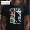 Samu Haber Me Free My Way Picture Me T Shirt