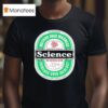Science The Universal Elixir Logo Parody T Shirt