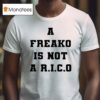 Sean Combs Diddy A Freako Is Not A Rico T Shirt