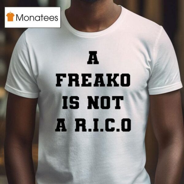 Sean Combs Diddy A Freako Is Not A Rico T Shirt