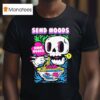 Send Noods Hmm Noods T Shirt