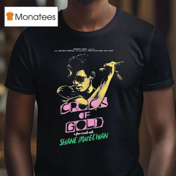 Shane Macgowan Crock Of Gold T Shirt