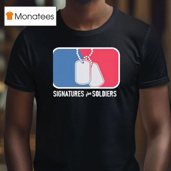 Signatures For Soldiers Us Army T Shirt