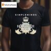 Simple Minds Claddagh Summer Live Itinerary Globe Hands T Shirt