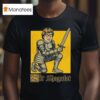 Sir Shagalot Knigh T Shirt