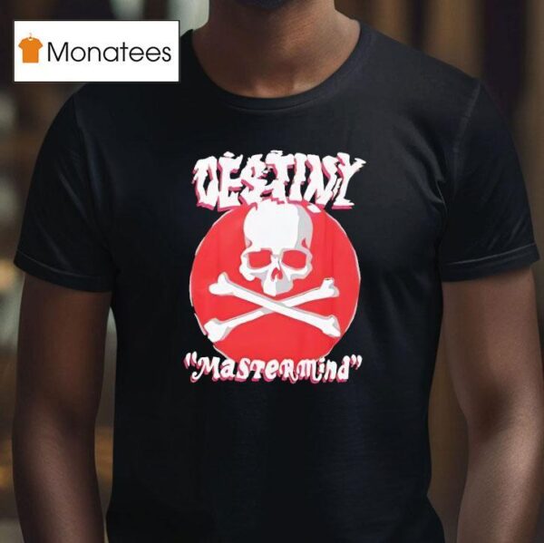 Skull Destiny Master Mind T Shirt