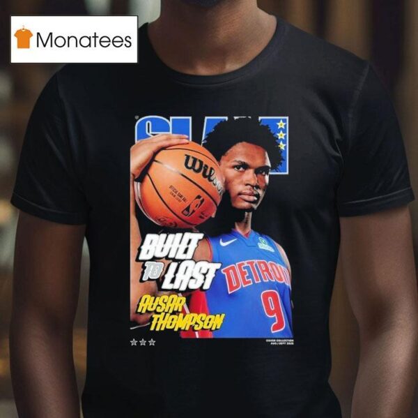 Slam Built To Last Ausar Thompson T Shirt