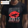 Soulkeeper Join Us In Creating Excellence T Shirt