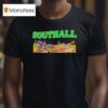 Southall Dessert Poke Stillwater Oklahoma T Shirt