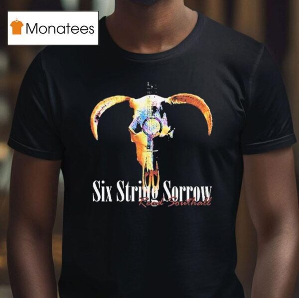 Southall Six String Sorrow Tour T Shirt