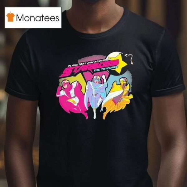 Starbomb The Tryforce Planetary Jam Squadron Gang T Shirt