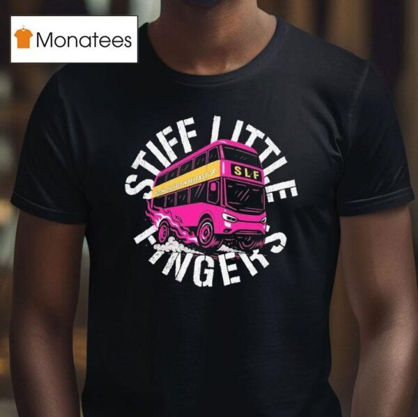 Stiff Little Fingers Putting The Fast In Belfast Tour Bus T Shirt