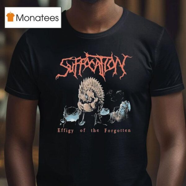 Suffocation Effigy Of The Forgotten Bug T Shirt