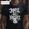 Tanner Smith Joyful By Nature Est T Shirt