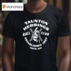 Taunton Herrings Ball Club Established T Shirt