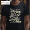 Taylor Acorn Your Touch Goes Shooting Through My Veins Nervous System T Shirt