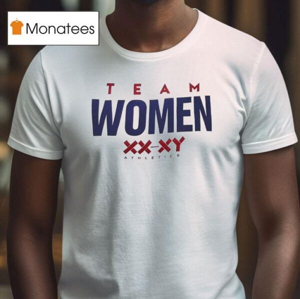 Team Women Xx Xy Athletics T Shirt