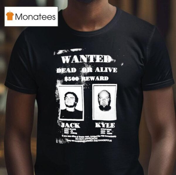 Tenacious D Wanted Dead Or Alive Jack Kyle T Shirt