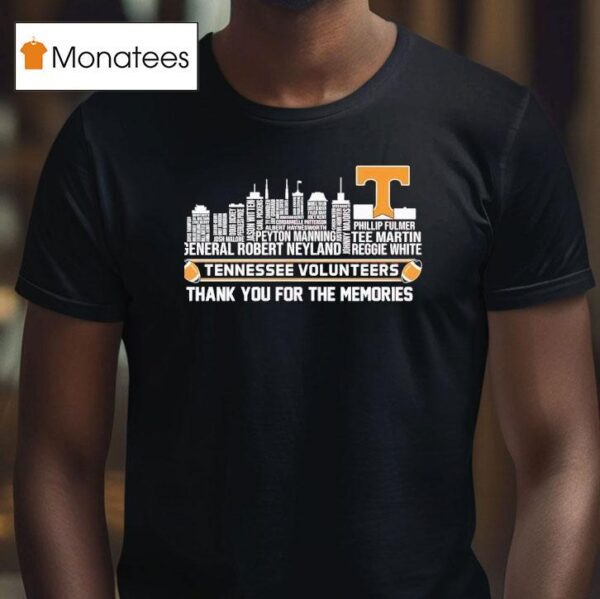 Tennessee Volunrs City Skyline All Names Of Legends Thank You For The Memories T Shirt