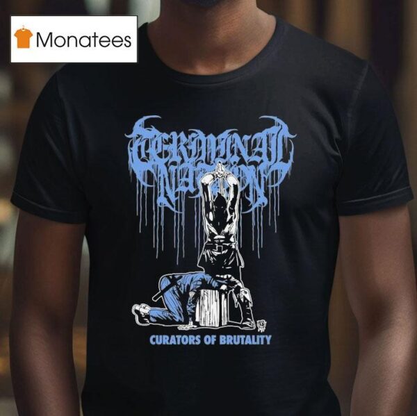 Terminal Nation Curators Of Brutality T Shirt