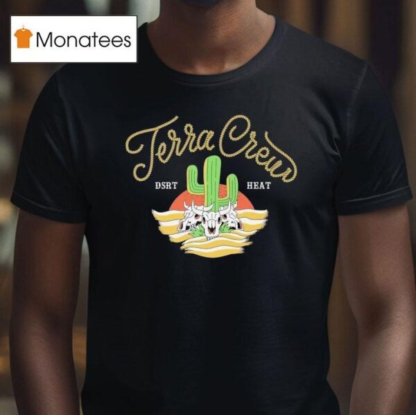 Terra Crew Desert Hea T Shirt