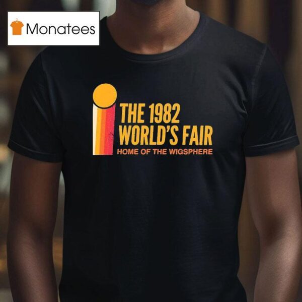 The World S Fair Home Of The Wigsphere Vintage T Shirt