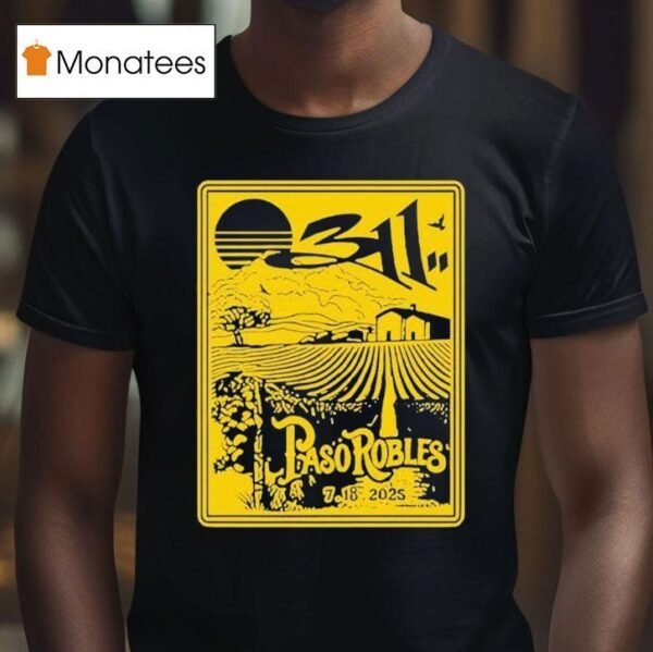 The Tour Paso Robles Ca July T Shirt