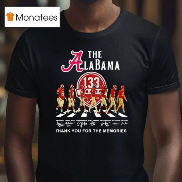 The Alabama Crimson Tide Walking Across Thank You For The Memories Signatures T Shirt