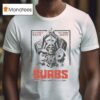 The Burbs Pray It Doesn T Happen In Your Town Black Masses T Shirt